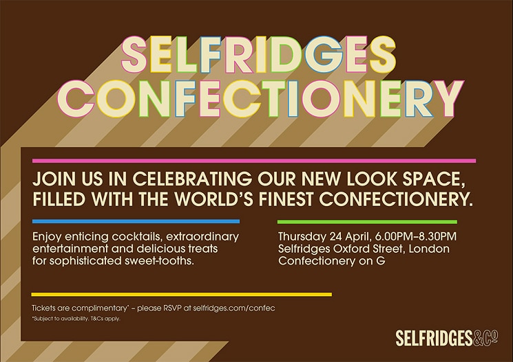 Vi aspettiamo a Londra il 24 aprile da Selfridges per il lancio della più prestigiosa selezione di cioccolati al mondo 1 Selfridges-Confectionery